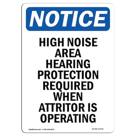 OSHA Notice Sign, High Noise Area Hearing Protection, 7in X 5in Decal